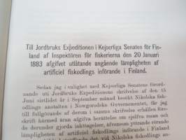 Utlåtande, Angående lämpligheten af Artificiel Fiskodlings Införände i Finland, afgifvet till Jordbruks-expeditionen i Kejserlige Senaten af And. Joh.