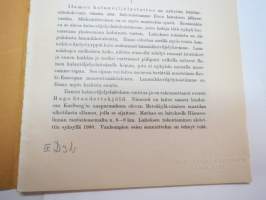 Ilamon ja Ruununmyllyn kalanviljelyslaitokset. Pielisjoen kalastusoloja valaisevia tietoja. Suomen Kalatalous 1914-15, nide 3. -fish farming in Finland