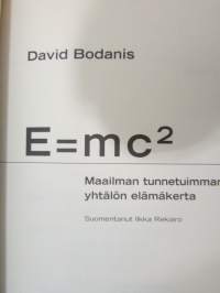 E=mc2 - Maailman tunnetuimman yhtälön elämänkerta