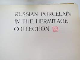 Russian Porcelain in the Hermitage collection (164 colour pictures) - Русский фарфор в Эрмитаже -venäläistä posliinia Eremitaasin  kokoelmista, 164 värikuvaa