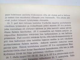 Kymen Jääkäripataljoona (50 vuotta), sisältää joukko-osaston histoariaa, osallistuminen sotiin, eri kirjoittajien artikkeleita -military unit history