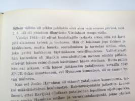 Kymen Jääkäripataljoona (50 vuotta), sisältää joukko-osaston histoariaa, osallistuminen sotiin, eri kirjoittajien artikkeleita -military unit history