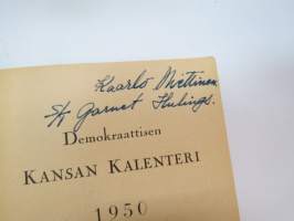 Demokraattisen kansan kalenteri 1950, tämä kappale kuulunut K. Miettiselle, joka on työskennellyt  tankkilaiva S/T Garnet Hulings´illa - kalenteriosuudessa