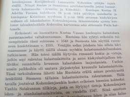 Selostus Kokemäenjoen pato- ja nuottakalastuspaikkojen omistus- ja käyttöoikeudesta - Med svenskspråkig översikt -ancient fishing rights of Kokemäenjoki river