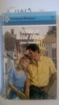 Ride a Wild Horse
