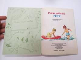 Paras ystäväni Pete - Tammen kultaiset kirjat nr 160 -children´s book