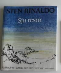 Sju resor av Rinaldo, Sten Inbunden bok. Rabén &amp; Sjögren. 1981. 147 sidor