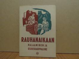 Rauhanaikaan palaaminen ja osuuskauppaliike