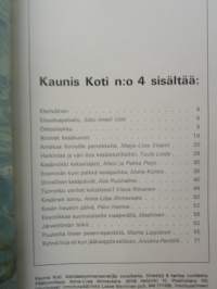 Kaunis Koti 1971 nr 4, sis. mm. seur. artikkelit / kuvat / mainokset; Tunnetko vanhat Jugend-kalusteesi, Irmeli ja Markus Visanti, katso sisältö tarkemmin kuvista.