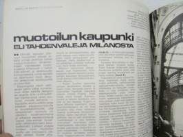 Kaunis Koti 1970 nr 5, sis. mm. seur. artikkelit / kuvat / mainokset; Muotoilukoulu Intiassa, Muotoilun kaupunki Milano, katso sisältö tarkemmin kuvista.