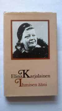 Ihmisen ääni Elina Karjalainen