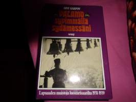 Valamo syvimmällä sydämessäni - Lapsuuden muistoja luostarisaarilta 1931-1939