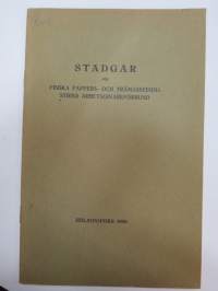 Suomen Paperi- ja puumassateollisuuden harjoittajain Liiton säännöt - Stadgar för Finska Pappers- och trämasseindustrins arbetsgivareförbund -rules for the