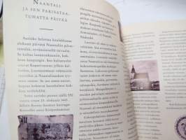 Naantali - Aurinkokaupunki (550-vuotisjuhlajulkaisu) -picture book of Naantali