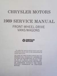 Chrysler Motors System Ram Van / Caravan / Voyager Service Manual 1989 - Front wheel drive Van/Wagon -Korjaamokäsikirja