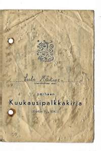 Sotamiehen perheen Kuukausipalkkakirja 1941