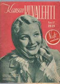 Kansan Kuvalehti 1949 nr 47 / voiko uutta taidetta ymmärtää, sotaleski rakensi talon, ytimennävertäjä, hurjan pojan koti,