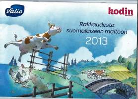 Rakkaudesta suomalaiseen maitoon 2013 seinäkalenteri, kuvakalenteri  -   kalenteri