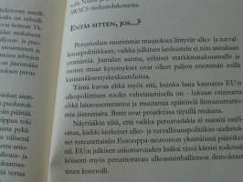 Täällä Eurooppa, kuuleeko Washington? Euroopan perustuslakikysymys