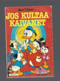 Aku Ankan taskukirja 1980 nr 52 / Jos kultaa kaivanet