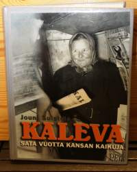 Kaleva - Sata vuotta kansan kaikuja, 1999.Kaleva on Oulussa ilmestyvä sitoutumaton sanomalehti. Toimittaja Juho Raappanan vuonna 1899 perustama Kaleva on