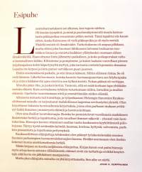 Juha-karhun kaksi kesää ja muita eläinjuttuja, 2010.Jouni K. Kemppainen on Helsingin Sanomien Kuukausiliitteen toimittaja, jonka erikoisalaa ovat