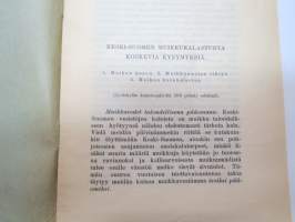 Keski-Suomen muikkukalastusta koskevia kysymyksiä - 1. Muikun kasvu 2. Muikkunuotan tiheys 3. Muikun kutukalastus (Jyväskylän kalastuspäivillä 1909 pidetty