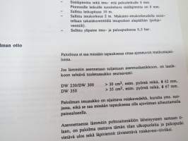 Webasto DW 230, 300, 350 Vesilämmityslaitteet - asennusohjeet Lokakuu 1992 -installation instructions in finnish