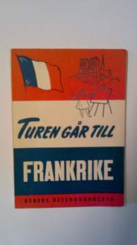 Turen går till Frankrike