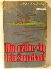 Min gyllne vär från Smarkand