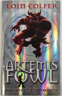 Artemis Fowl Kadonnut siirtokunta