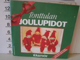 Tonttulan joulupidot.uudet käsityöt -lehden liite 11/95