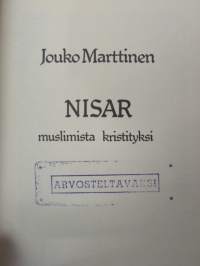 Nisar muslimista kristityksi