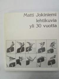 Lehtikuvia yli 30 vuotta - Matti Jokiniemi