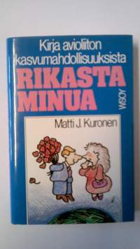 Rikasta minua . Kirja avioliiton kasvumahdollisuuksista