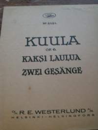 kuula op. 6 kaksi laulua