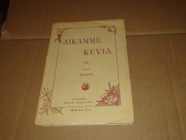 Aikamme kuvia 2  1890