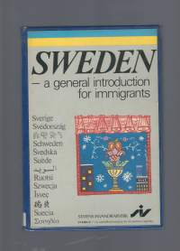Sweden, a practical introduction for immigrantsby Sweden7365XLanguage: Release Date: January 1983Publisher: Statens Invandrarverk