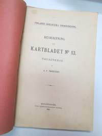 Finlands Geologiska undersökning. Beskrifning till Kartbladet nr 13 - Tavastehus (Suomen geologisen tutkimuksen karttalehti nr 32 selostus - Hämeenlinna ja