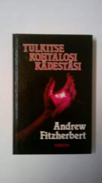 Tulkitse kohtalosi kädestäsi