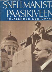 Snellmanista Paasikiveen Kuvalehden kertomaa nr44a
