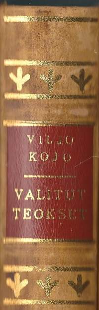 Valitut teokset / Viljo Kojo ; johdannon kirj. Eino Kauppinen.Kieli:suomiSisältö:Sisältö: Kaunis valhe, Ihminen päättää, Sinisen kamarin uni,