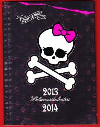 Lukuvuosikalenteri 2013-2014. Monster High. Hauska, erilainen