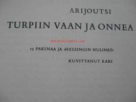 Turpiin vaan ja onnea  Karin kuvitus