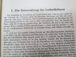 Farbige Leder - Herstellung farbiger Läder  in ihrer praktischen Anwendung (Ledertechnische Bibliothek nr 1) -nahanvärjäyksen teknillisten seikkojen