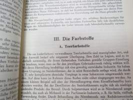 Farbige Leder - Herstellung farbiger Läder  in ihrer praktischen Anwendung (Ledertechnische Bibliothek nr 1) -nahanvärjäyksen teknillisten seikkojen