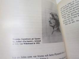 Ett bukett blommor (Calle-ka - Carl Wilhelm Malm berättar) -local stroies and happenings &amp; histories told by Carl Wilhelm Malm)