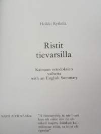 Ristit tievarsilla - Kainuun ortodoksien vaiheita