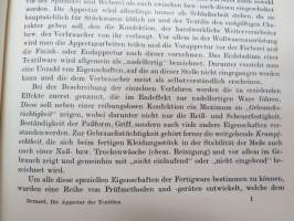 Appretur der Textilien - Mechanische und Chemische Technologie der Ausrüstung - Die Verfahren und ihre Anwendung in der Praxis -tekstiili- ja kangasteollisuuden
