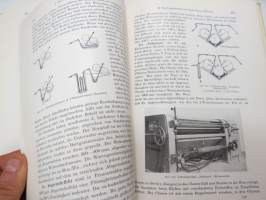 Appretur der Textilien - Mechanische und Chemische Technologie der Ausrüstung - Die Verfahren und ihre Anwendung in der Praxis -tekstiili- ja kangasteollisuuden